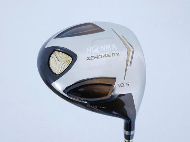 Driver : Honma : **ก้าน 3 ดาว** ไดรเวอร์ Honma ZERO 460x Limited (หน้าเด้งเกินกฏ รุ่นพิเศษ มีเพียง 2500 อันทั่วโลก) Loft 10.5 ก้าน ARMRQ X 47 Flex R (3 ดาว)