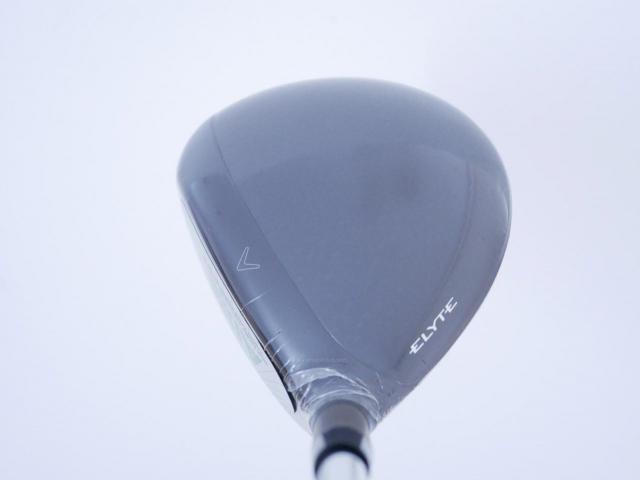 Fairway Wood : callaway : **ของใหม่ ยังไม่แกะพลาสติก** หัวไม้ 5 Callaway ELYTE Max Fast (ออกปี 2025) Loft 19 ก้าน UST Mamiya LIN-Q 40 Flex R