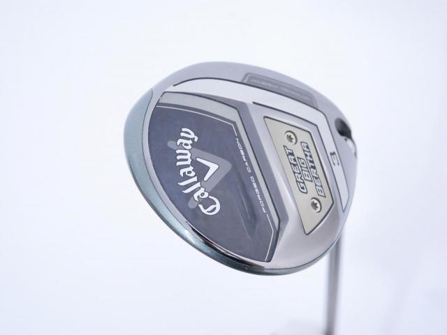 Fairway Wood : callaway : หัวไม้ 3 Callaway Great Big Bertha (ออกปี 2023 Japan Spec.) Loft 15 ก้าน Fujikura Speeder NX Flex S
