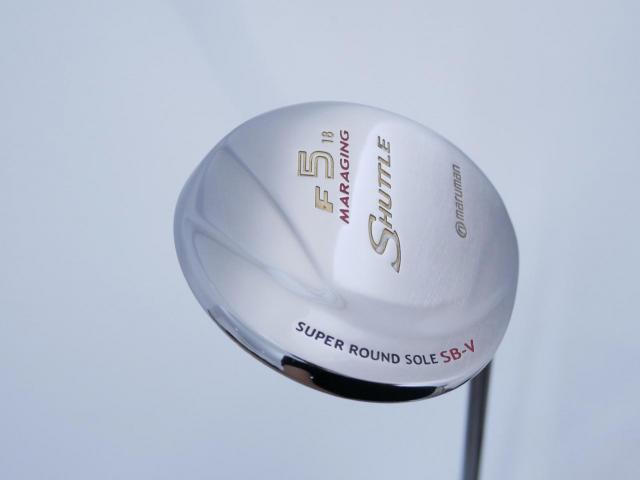 Fairway Wood : Maruman : หัวไม้ 5 Maruman Shuttle F (รุ่นยอดนิยม หน้า Maraging เสียงใส) Loft 18 Flex SR