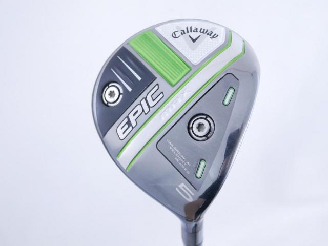 Fairway Wood : callaway : หัวไม้ 5 Callaway EPIC MAX (รุ่นปี 2021) Loft 18 ก้าน Mitsubishi Diamana 40 Flex R