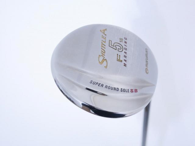 Fairway Wood : Maruman : หัวไม้ 5 Maruman Shuttle A (รุ่นยอดนิยม หน้า Maraging เสียงใส) Loft 18 Flex S