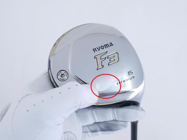 Fairway Wood : Other Brand : **มีบุบ** หัวไม้ 3 Ryoma F Titanium (รุ่นปี 2019 ไกลมากๆ) Loft 15 ก้าน Tour AD RF2 Flex SR
