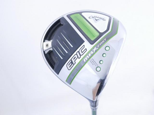 Driver : Callaway : **มีตำหนิ** ไดรเวอร์ Callaway EPIC MAX FAST (รุ่นปี 2021) Loft 10.5 ก้าน Fujikura Speeder Evolution Flex R