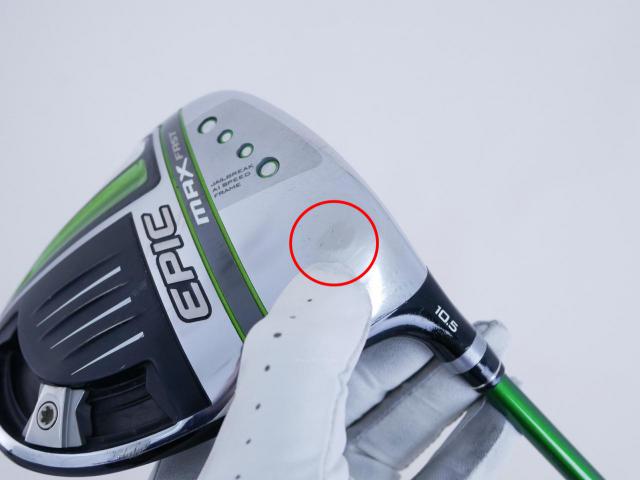 Driver : Callaway : **มีตำหนิ** ไดรเวอร์ Callaway EPIC MAX FAST (รุ่นปี 2021) Loft 10.5 ก้าน Fujikura Speeder Evolution Flex R