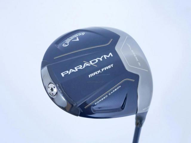 Driver : Callaway : ไดรเวอร์ Callaway Paradym Max Fast (รุ่นล่าสุดปี 2023 Japan Spec.) Loft 10.5 ก้าน Fujikura Speeder NX 40 Flex S
