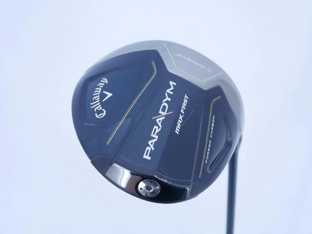 Driver : Callaway : ไดรเวอร์ Callaway Paradym Max Fast (รุ่นล่าสุดปี 2023 Japan Spec.) Loft 10.5 ก้าน Fujikura Speeder NX 40 Flex S