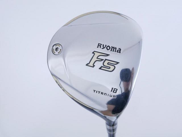 Fairway Wood : Other Brand : หัวไม้ 5 Ryoma F Titanium (รุ่นปี 2019 ไกลมากๆ) Loft 18 ก้าน Tour AD RF2 Flex R2