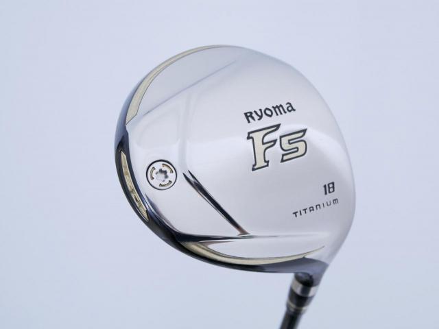 Fairway Wood : Other Brand : หัวไม้ 5 Ryoma F Titanium (รุ่นปี 2019 ไกลมากๆ) Loft 18 ก้าน Tour AD RF2 Flex R
