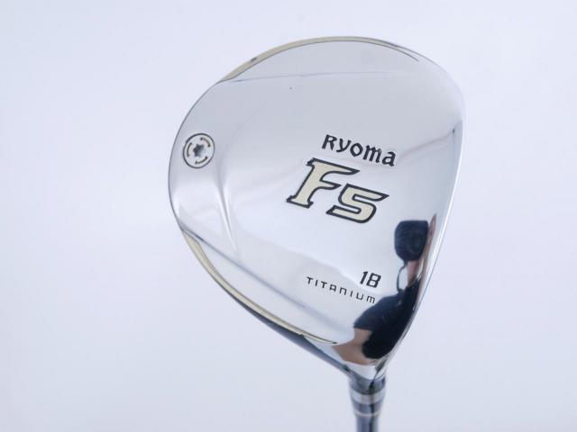 Fairway Wood : Other Brand : หัวไม้ 5 Ryoma F Titanium (รุ่นปี 2019 ไกลมากๆ) Loft 18 ก้าน Tour AD RF2 Flex SR