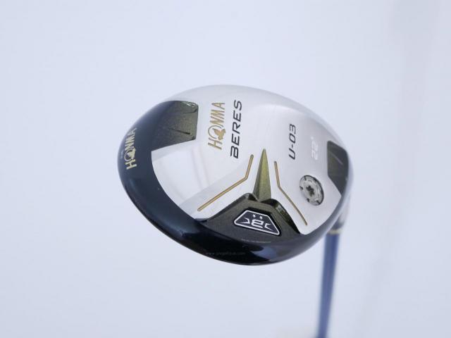 Fairway Wood : Honma : ไม้กระเทย Honma Beres U-03 (ปี 2016) Loft 22 ก้าน ARMRQ 8 (54) Flex R (2 ดาว)