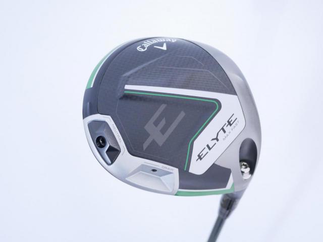 Driver : Callaway : ไดรเวอร์ Callaway ELYTE Max Fast (ออกปี 2025 Japan Spec.) Loft 10.5 (ปรับได้) ก้าน UST Mamiya LIN-Q 40 Flex SR