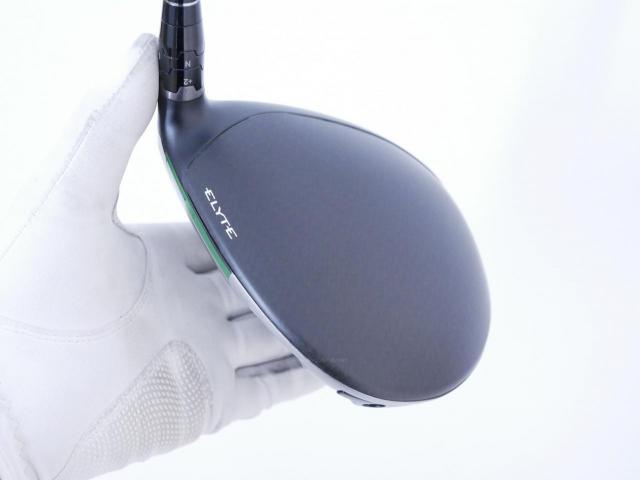 Driver : Callaway : ไดรเวอร์ Callaway ELYTE Max Fast (ออกปี 2025 Japan Spec.) Loft 10.5 (ปรับได้) ก้าน UST Mamiya LIN-Q 40 Flex SR