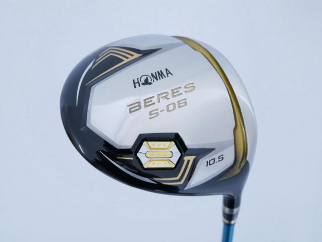 Driver : Honma : **ก้าน 3 ดาว** ไดรเวอร์ Honma Beres S-06 C+ (ออกปี 2019 สเปคพิเศษ หน้าเด้งเกินกฏ) Loft 10.5 ก้าน ARMRQ X (43) Flex R (3 ดาว)