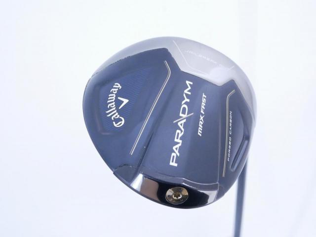 Driver : Callaway : ไดรเวอร์ Callaway Paradym Max Fast (รุ่นปี 2023 Japan Spec.) Loft 10.5 ก้าน Fujikura Speeder NX 40 Flex SR