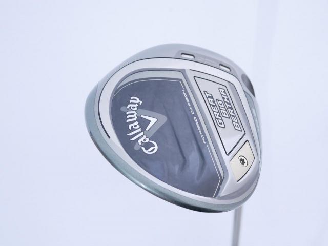 Driver : Callaway : ไดรเวอร์ Callaway Great Big Bertha (ออกปี 2023 Japan Spec. ตีไกลมากๆ) Loft 10.5 ก้าน Fujikura Speeder NX Flex R