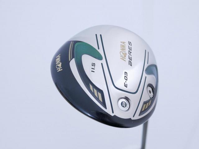 Driver : Honma : Honma Beres E-03 (รุ่นปี 2015 เหมาะกับซีเนียร์) Loft 11.5 ก้าน ARMRQ UD49 FLex R (2 ดาว)