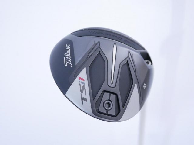 Fairway Wood : Titleist : หัวไม้ 3 Titleist TSi1 (ออกปี 2021) Loft 15 ก้าน Aldila ASCENT 40 Flex S