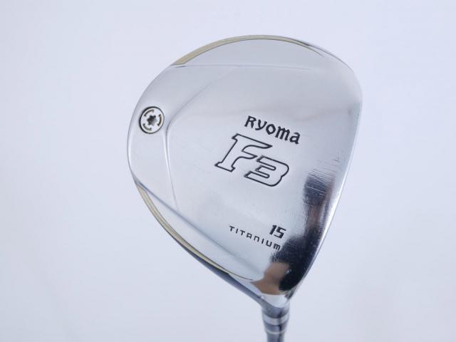 Fairway Wood : Other Brand : หัวไม้ 3 Ryoma F Titanium (รุ่นปี 2019 ไกลมากๆ) Loft 15 ก้าน Tour AD RF2 Flex R