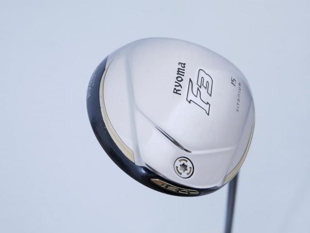 Fairway Wood : Other Brand : หัวไม้ 3 Ryoma F Titanium (รุ่นปี 2019 ไกลมากๆ) Loft 15 ก้าน Tour AD RF2 Flex R