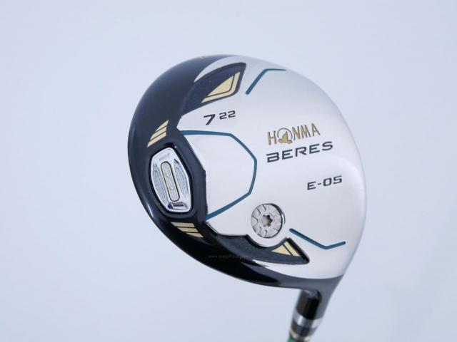 Fairway Wood : Honma : หัวไม้ 7 Honma Beres E-05 (รุ่นปี 2017 เหมาะกับซีเนียร์) Loft 22 ก้าน ARMRQ ∞ (44) FLex R (2 ดาว)