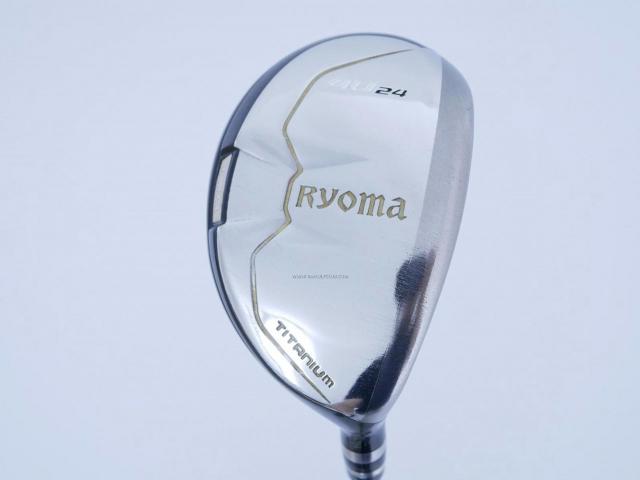 Fairway Wood : Other Brand : ไม้กระเทย Ryoma Utility (Titanium) Loft 24 ก้าน FSP MX-FW 03 40 Flex R2