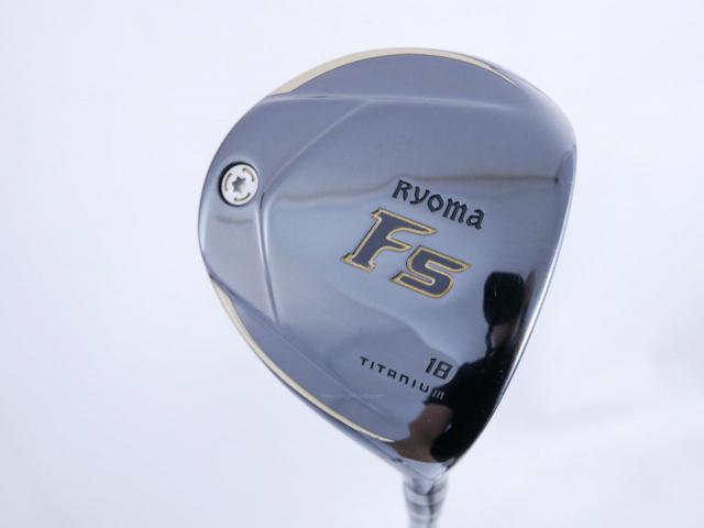 Fairway Wood : Other Brand : หัวไม้ 5 Ryoma F Titanium (ปี 2020 ไกลมากๆ) Loft 18 ก้าน Ryoma Beyond Power Flex ∞