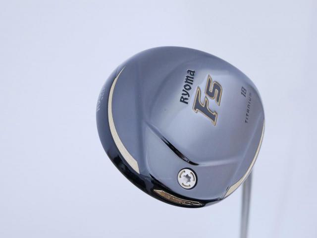 Fairway Wood : Other Brand : หัวไม้ 5 Ryoma F Titanium (ปี 2020 ไกลมากๆ) Loft 18 ก้าน Ryoma Beyond Power Flex ∞
