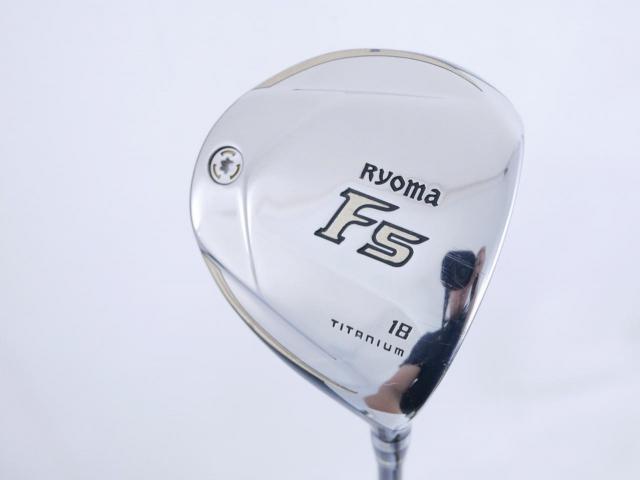 Fairway Wood : Other Brand : หัวไม้ 5 Ryoma F Titanium (รุ่นปี 2019 ไกลมากๆ) Loft 18 ก้าน Tour AD RF2 Flex R