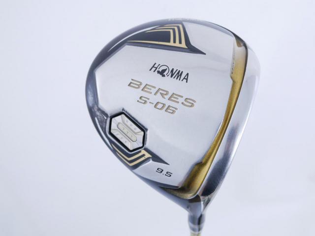 Driver : Honma : **ก้าน 3 ดาว** ไดรเวอร์ Honma Beres S-06 C+ (ออกปี 2019 สเปคพิเศษ หน้าเด้งเกินกฏ) Loft 9.5 ก้าน ARMRQ X (47) Flex R (3 ดาว)