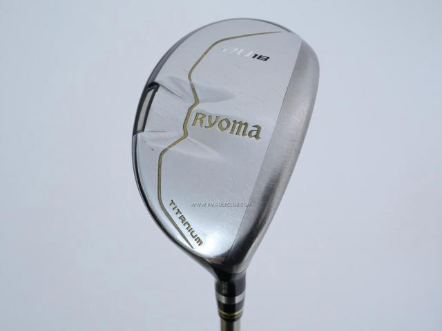 Fairway Wood : Other Brand : ไม้กระเทย Ryoma Utility (Titanium) Loft 18 ก้าน Tour AD Ryoma U Flex S