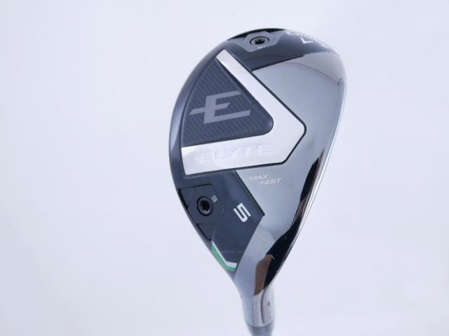 Fairway Wood : callaway : ไม้กระเทย Callaway ELYTE Max Fast (รุ่นล่าสุด ปี 2025) Loft 24 ก้าน UST Mamiya LIN-Q 40 Flex SR