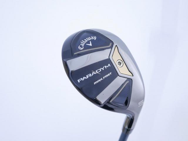 Fairway Wood : callaway : ไม้กระเทย Callaway Paradym MAX FAST (รุ่นปี 2023 Japan Spec.) Loft 24 ก้าน Fujikura Speeder NX 40 Flex R