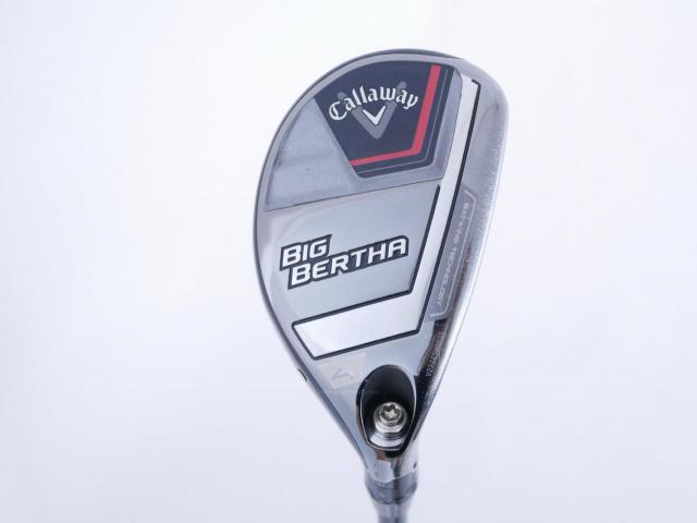 Fairway Wood : callaway : ไม้กระเทย Callaway Big Bertha (รุ่นล่าสุด ปี 2023 Japan Spec.) Loft 21 ก้าน Fujikura Speeder NX Flex R