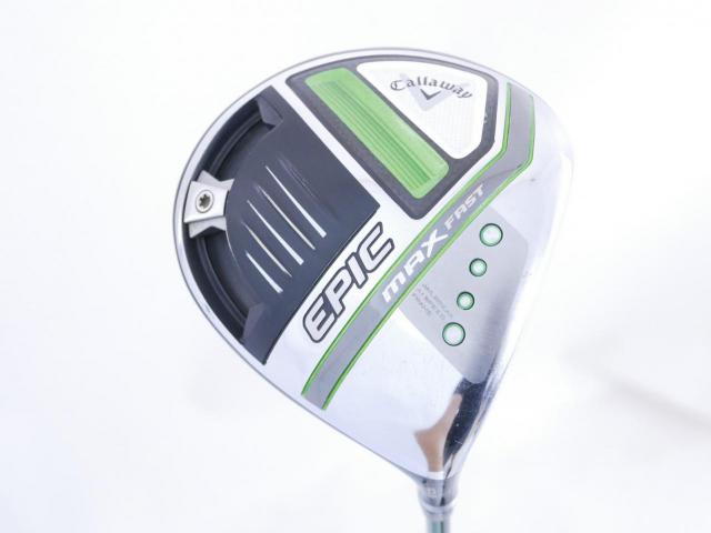 Driver : Callaway : **มีบุบ** ไดรเวอร์ Callaway EPIC MAX FAST (รุ่นปี 2021) Loft 10.5 ก้าน Fujikura Speeder Evolution Flex SR