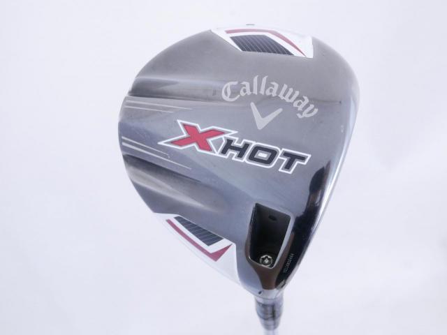 Driver : Callaway : ไดรเวอร์ Callaway X HOT (460cc) Loft 10.5 Flex R