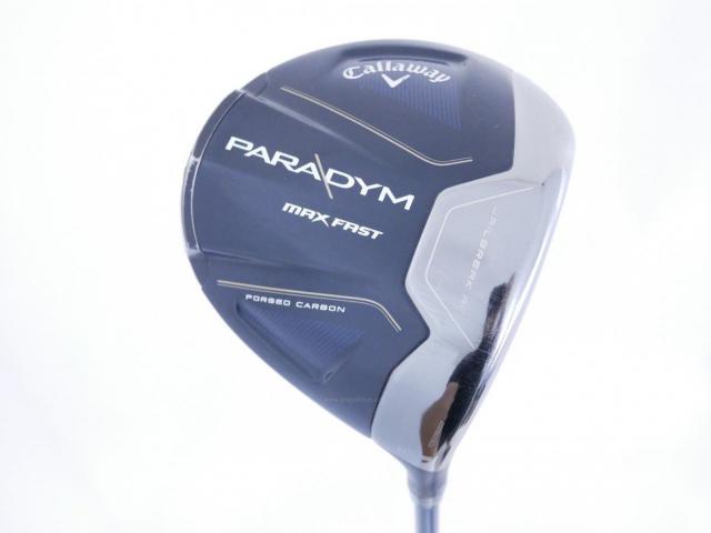 Driver : Callaway : ไดรเวอร์ Callaway Paradym Max Fast (รุ่นปี 2023 Japan Spec.) Loft 10.5 ก้าน Fujikura Speeder NX 40 Flex R