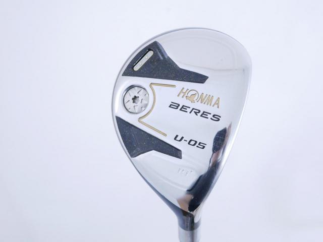 Fairway Wood : Honma : ไม้กระเทย Honma Beres U-05 (รุ่นปี 2017) Loft 19 ก้าน ARMRQ ∞ (48) Flex R (2 ดาว)
