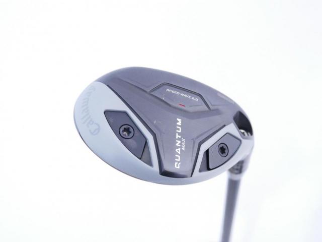 Fairway Wood : callaway : ไม้กระเทย Callaway Quantum Max (รุ่นล่าสุด ออกปี 2026) Loft 24 ก้าน Athlemax 60 Flex SR