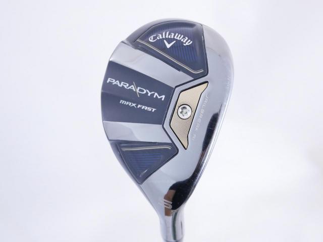 Fairway Wood : callaway : ไม้กระเทย Callaway Paradym MAX FAST (รุ่นปี 2023 Japan Spec.) Loft 24 ก้าน Fujikura Speeder NX 40 Flex SR