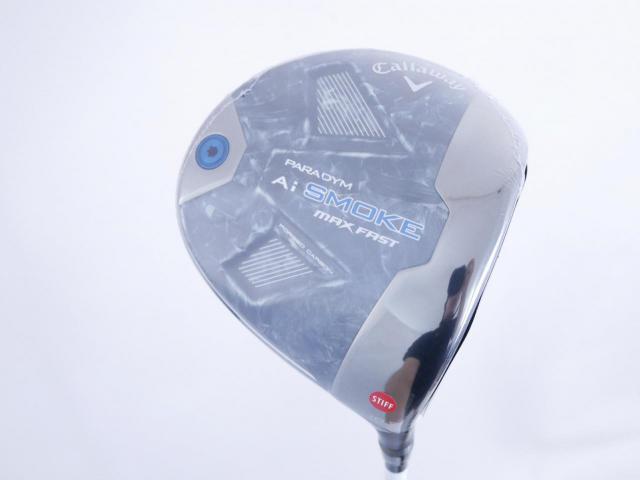 Driver : Callaway : **ของใหม่ ยังไม่แกะพลาสติก** ไดรเวอร์ Callaway Paradym Ai SMOKE MAX FAST (รุ่นปี 2024 Japan Spec.) Loft 10.5 ก้าน Mitsubishi TENSEI 40 Flex S
