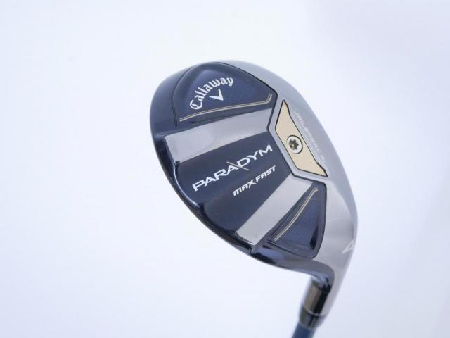 Fairway Wood : callaway : ไม้กระเทย Callaway Paradym MAX FAST (รุ่นปี 2023 Japan Spec.) Loft 21 ก้าน Fujikura Speeder NX 40 Flex R