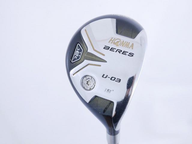 Fairway Wood : Honma : ไม้กระเทย Honma Beres U-03 (ปี 2016) Loft 19 ก้าน ARMRQ 8 (49) Flex R (2 ดาว)