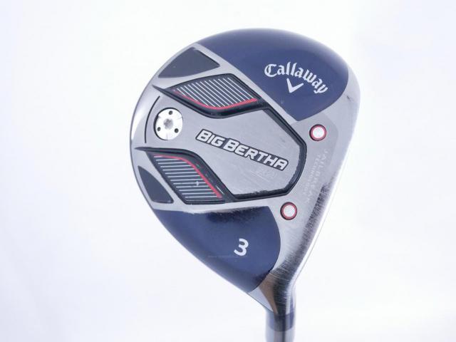 Fairway Wood : callaway : หัวไม้ 3 Callaway Big Bertha B21 (รุ่นปี 2021 ตีง่าย ไกล) Loft 16.5 ก้าน Fujikura Speeder Evolution Flex SR