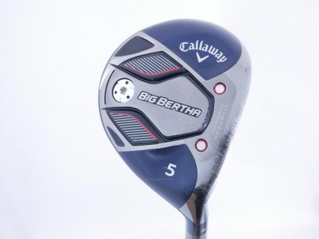 Fairway Wood : callaway : หัวไม้ 5 Callaway Big Bertha B21 (รุ่นปี 2021 ตีง่าย ไกล) Loft 19.5 ก้าน Fujikura Speeder Evolution Flex SR