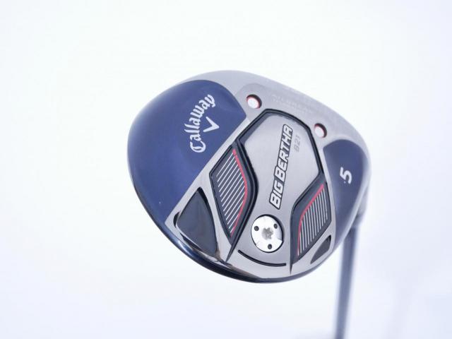 Fairway Wood : callaway : หัวไม้ 5 Callaway Big Bertha B21 (รุ่นปี 2021 ตีง่าย ไกล) Loft 19.5 ก้าน Fujikura Speeder Evolution Flex SR