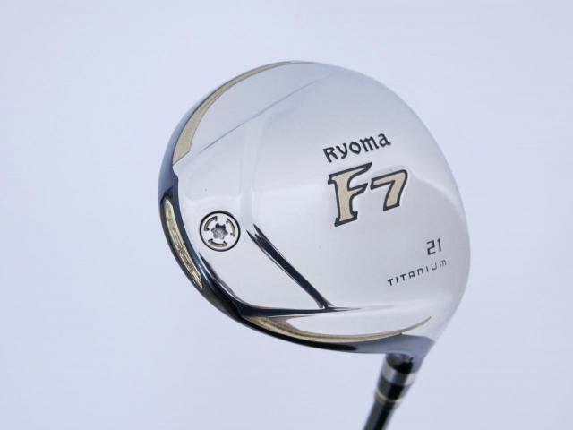 Fairway Wood : Other Brand : หัวไม้ 7 Ryoma F Titanium (ปี 2019 ไกลมากๆ) Loft 21 ก้าน Tour AD RF2 Flex R