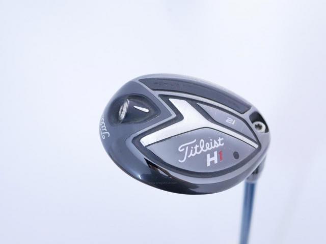 Fairway Wood : Titleist : ไม้กระเทย Titleist H1 818 Loft 21 ก้าน EvenFlow 85G 5.5 Flex R