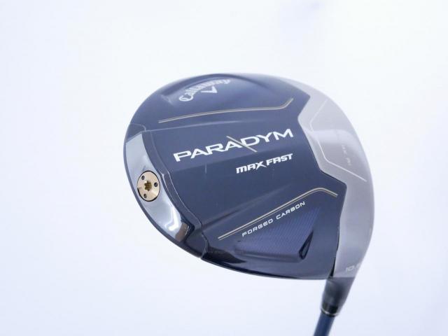 Driver : Callaway : ไดรเวอร์ Callaway Paradym Max Fast (รุ่นปี 2023 Japan Spec.) Loft 10.5 ก้าน Fujikura Speeder NX 40 Flex SR