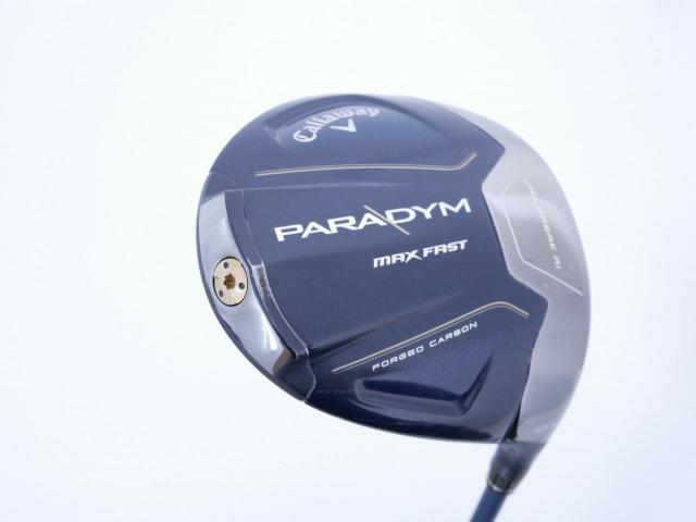 Driver : Callaway : ไดรเวอร์ Callaway Paradym Max Fast (รุ่นปี 2023 Japan Spec.) Loft 10.5 ก้าน Fujikura Speeder NX 40 Flex S
